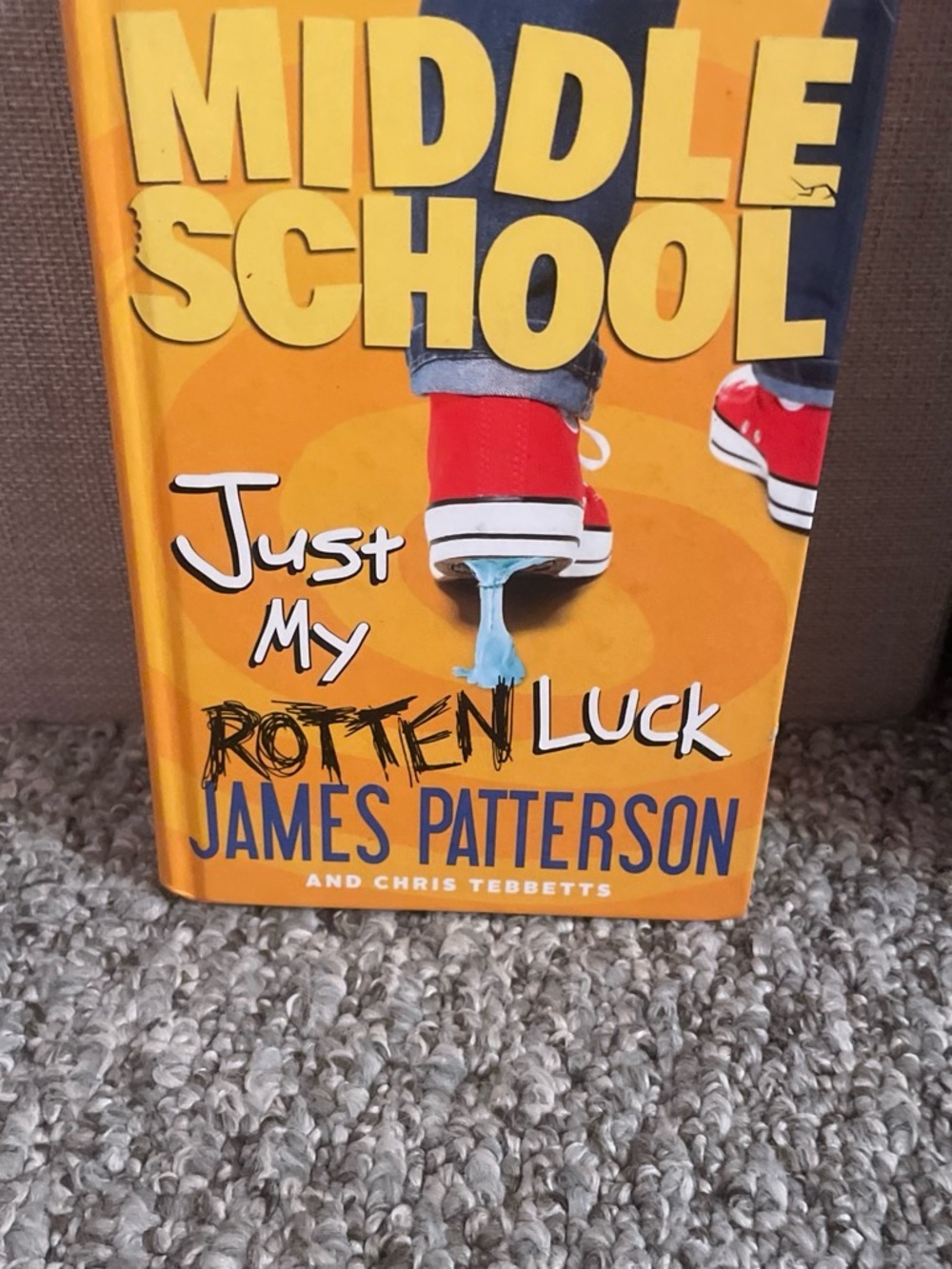 Middle School Hardcover - Just My Rotten Luck (Red Accent)
